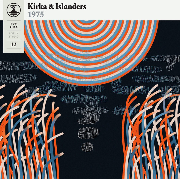 KIRKA & THE ISLANDERS: Pop Liisa 12 LP