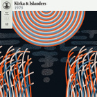 KIRKA & THE ISLANDERS: Pop Liisa 12 LP - pikkukuva 1