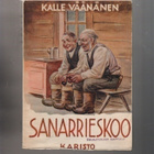 Väänänen, Kalle: Sanarrieskoo kootut murrerunot, Kar 1952,K3 - pikkukuva 1