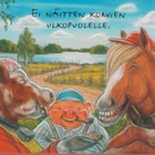 Terho Peltoniemi Ei näitten korvien ulkopuolelle - pikkukuva 1