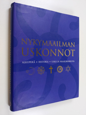 Franjo Terhart : Nykymaailman uskonnot : alkuperä, histor...