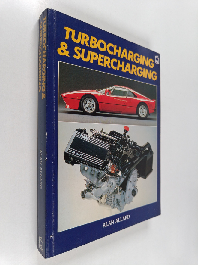 Alan Allard : Turbocharging & Supercharging
