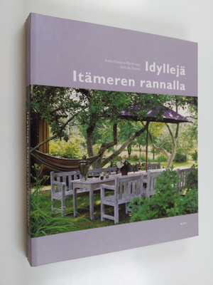 Laura Gutman-Hanhivaara : Idyllejä Itämeren rannalla