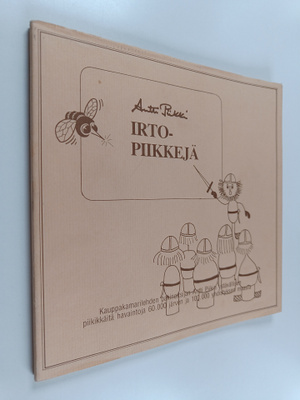 Antti Piikki : Irtopiikkejä : Kauppakamarilehden pakinoit...