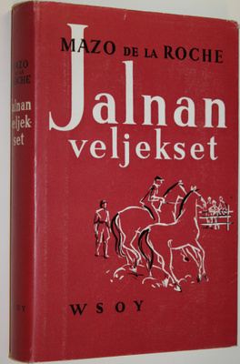 Mazo De la Roche : Jalnan veljekset