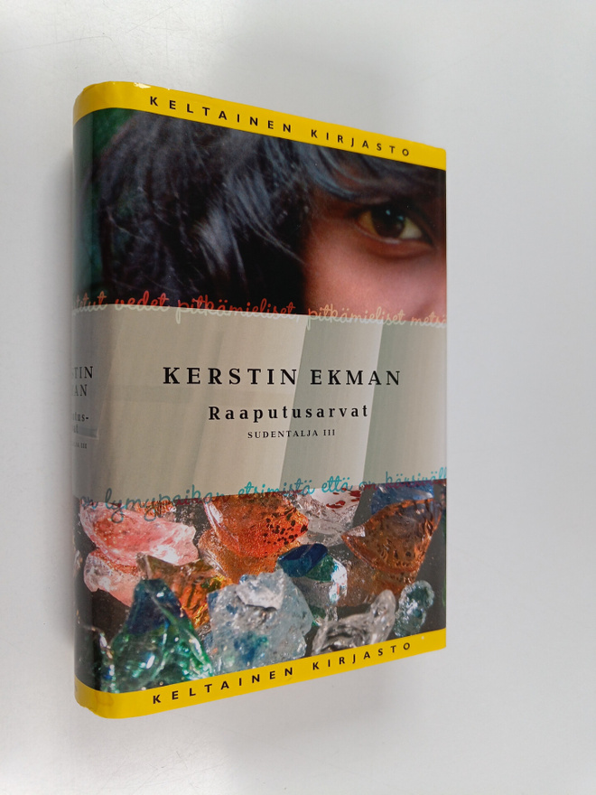 Kerstin Ekman : Raaputusarvat