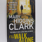 Mary Higgins Clark : I'll Walk Alone - pikkukuva 1
