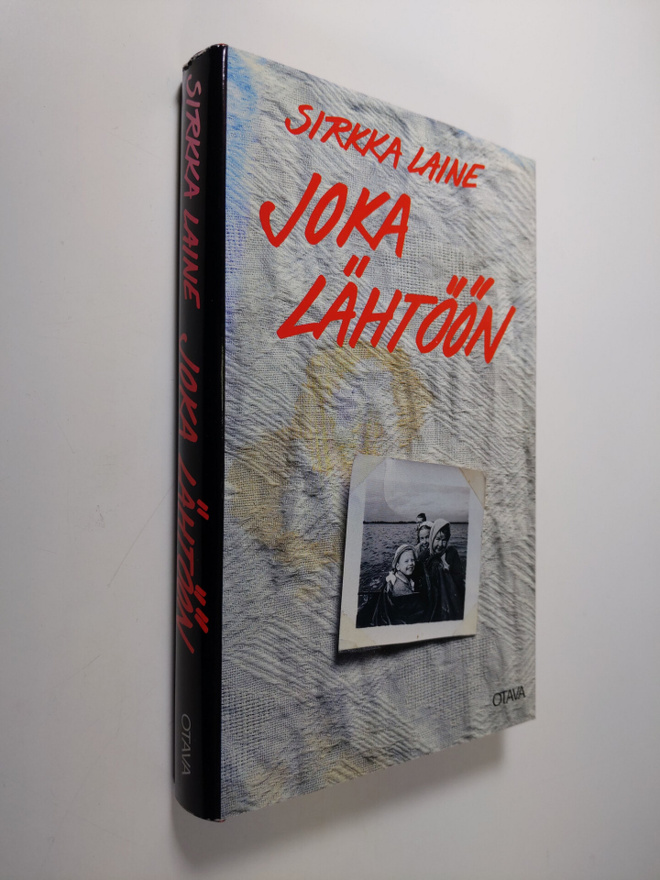 Sirkka Laine : Joka lähtöön