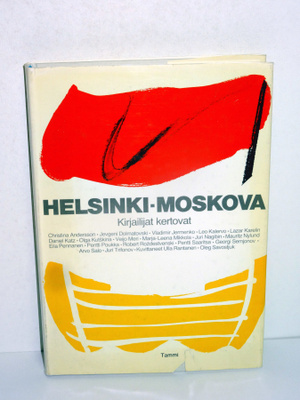 Helsinki Moskova: kirjailijat kertovat