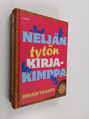 Rhian Tracey : Neljän tytön kirjakimppa