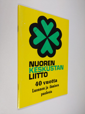 Nuoren keskustan liiitto : 40 vuotta luonnon ja ihmisen p...