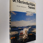 Helge (toim.) Heikkinen : Meriretkeilijän Suomi - pikkukuva 1