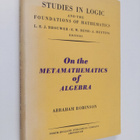 Abraham Robinson : On the metamathematics of algebra - pikkukuva 1
