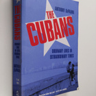 Anthony DePalma : The Cubans : Ordinary Lives in Extraord... - pikkukuva 1