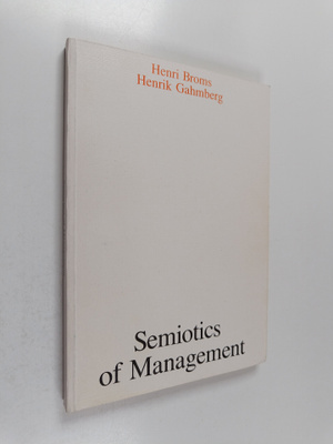Henri Broms : Semiotics of management (signeerattu, tekij...
