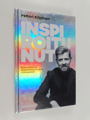 Petteri Kilpinen : Inspiroitunut