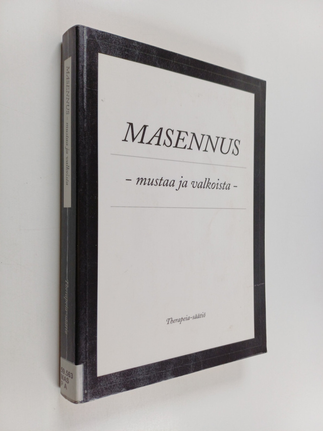 Marja Lindqvist ym. : Masennus : mustaa ja valkoista