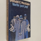 Donald E. Westlake : Varför just jag? - pikkukuva 1