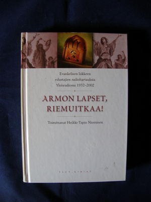 Nieminen, Heikki-Tapio: Armon lapset, riemuitkaa!