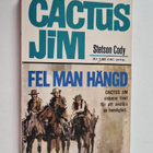 Stetson Cody : Fel man hängd - pikkukuva 1
