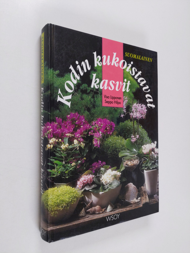 Visa Lipponen : Kodin kukoistavat kasvit