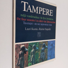 Lauri Kautia : Tampere - neljä vuodenaikaa - pikkukuva 1