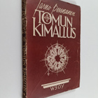 Jarno Pennanen : Tomun kimallus : tankoja ja aforismeja - pikkukuva 1