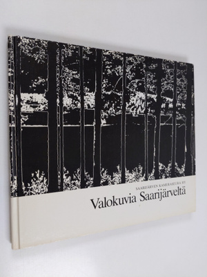 Saarijärven Kameraseura ry : Valokuvia Saarijärveltä
