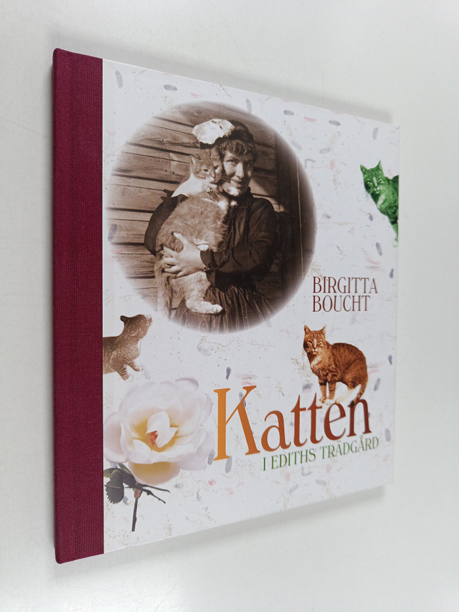 Birgitta Boucht : Katten i Ediths trädgård. En lättläst b...