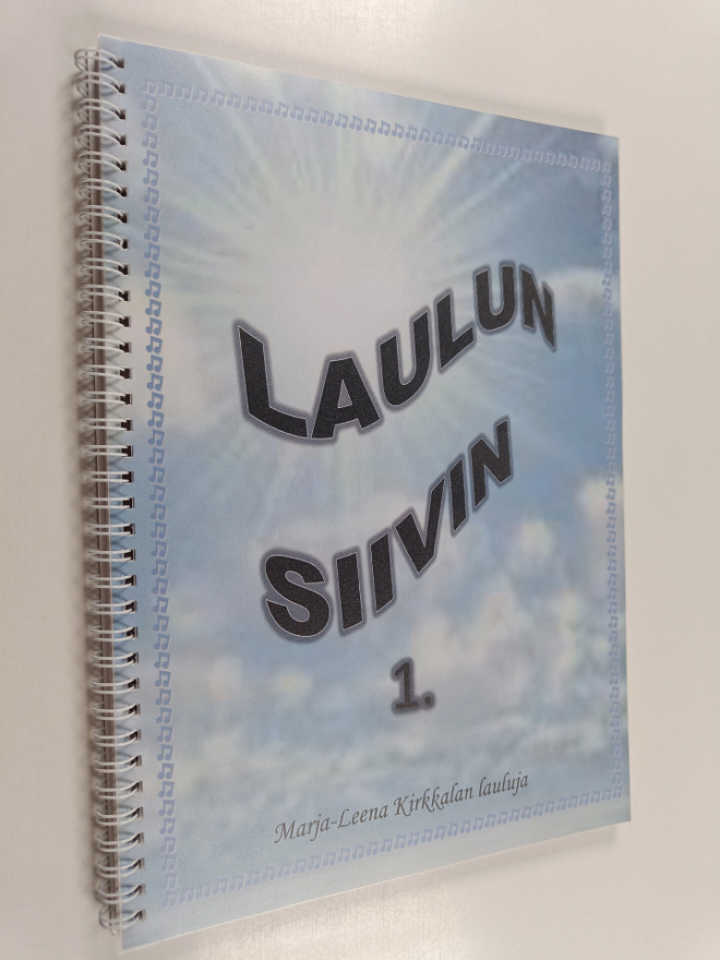 Marja-Leena Kirkkala : Laulun siivin 1. : Marja-Leena Kir...