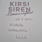 Kirsi Siren : Kirsi Siren - Elämäni näytökset (signeeratt... - pikkukuva 3