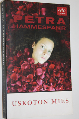 Petra Hammesfahr : Uskoton mies