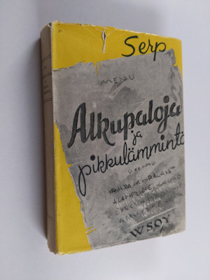 Serp : Alkupaloja ja pikkulämmintä
