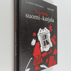 Ljudmila Markianova : Sanakirja suomi-karjala - pikkukuva 1