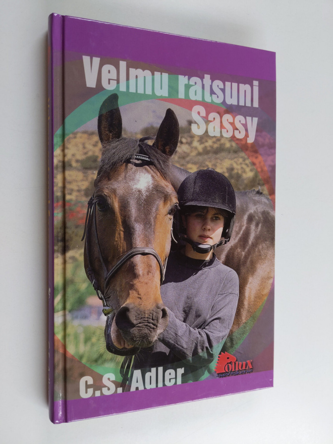 C. S. Adler : Velmu ratsuni Sassy