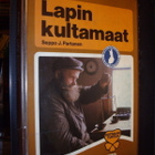 Partanen : Lapin kultamaat ( 1 p. 1983 ) Sis. postikulut - pikkukuva 1