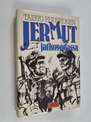 Taisto Huuskonen : Jermut jatkosodassa