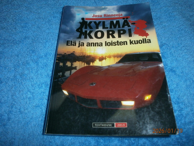 JASU RINNEOJA - KYLMÄKORPI - ELÄ JA ANNA LOISTEN KUOLLA