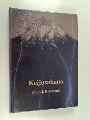 Reijo J. Raitasaari : Keijusalama (signeerattu, tekijän o...
