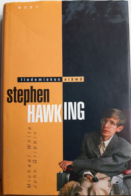 White ja Grippin: Stephen Hawking - tiedemiehen elämä