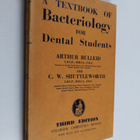 Arthur Bulleid ym. : A textbook of Bacteriology for Denta... - pikkukuva 1