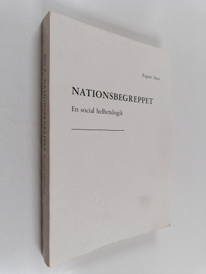 Ragnar Stara : Nationsbegreppet (signeerattu, tekijän omi...