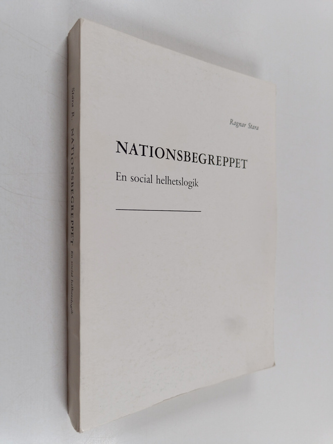 Ragnar Stara : Nationsbegreppet (signeerattu, tekijän omi...