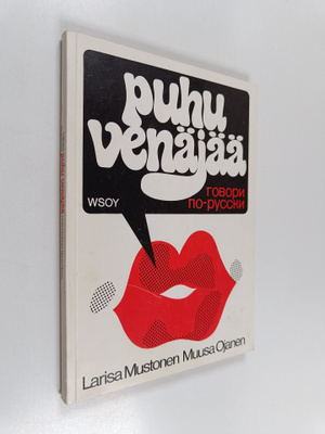 Muusa Ojanen ym. : Puhu venäjää (signeerattu, tekijän omi...