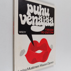 Muusa Ojanen ym. : Puhu venäjää (signeerattu, tekijän omi... - pikkukuva 1