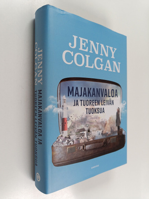 Jenny Colgan : Majakanvaloa ja tuoreen leivän tuoksua