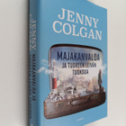 Jenny Colgan : Majakanvaloa ja tuoreen leivän tuoksua - pikkukuva 1