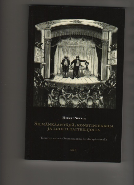 Nevala: Silmänkääntäjiä, konstiniekkoja..,SKS 2011, nid., K4