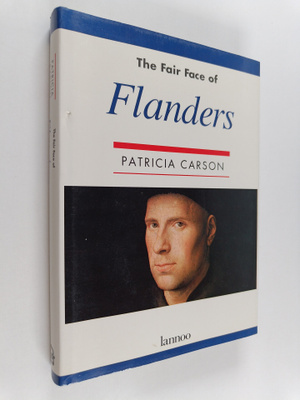 Patricia Carson : The Fair Face of Flanders