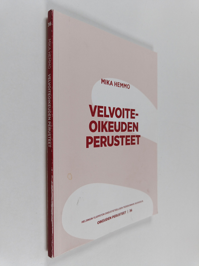 Mika Hemmo : Velvoiteoikeuden perusteet